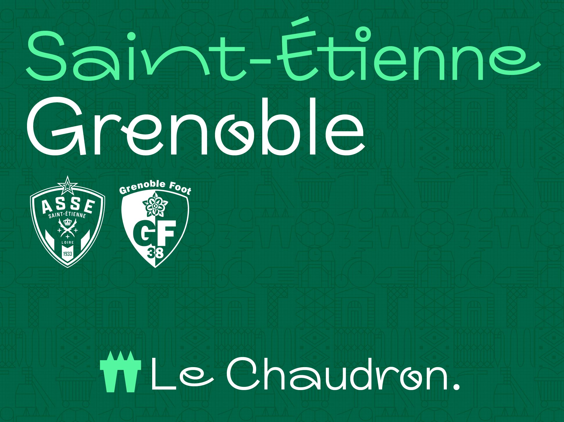 ASSE - GRENOBLE : samedi 30 août - 20h00