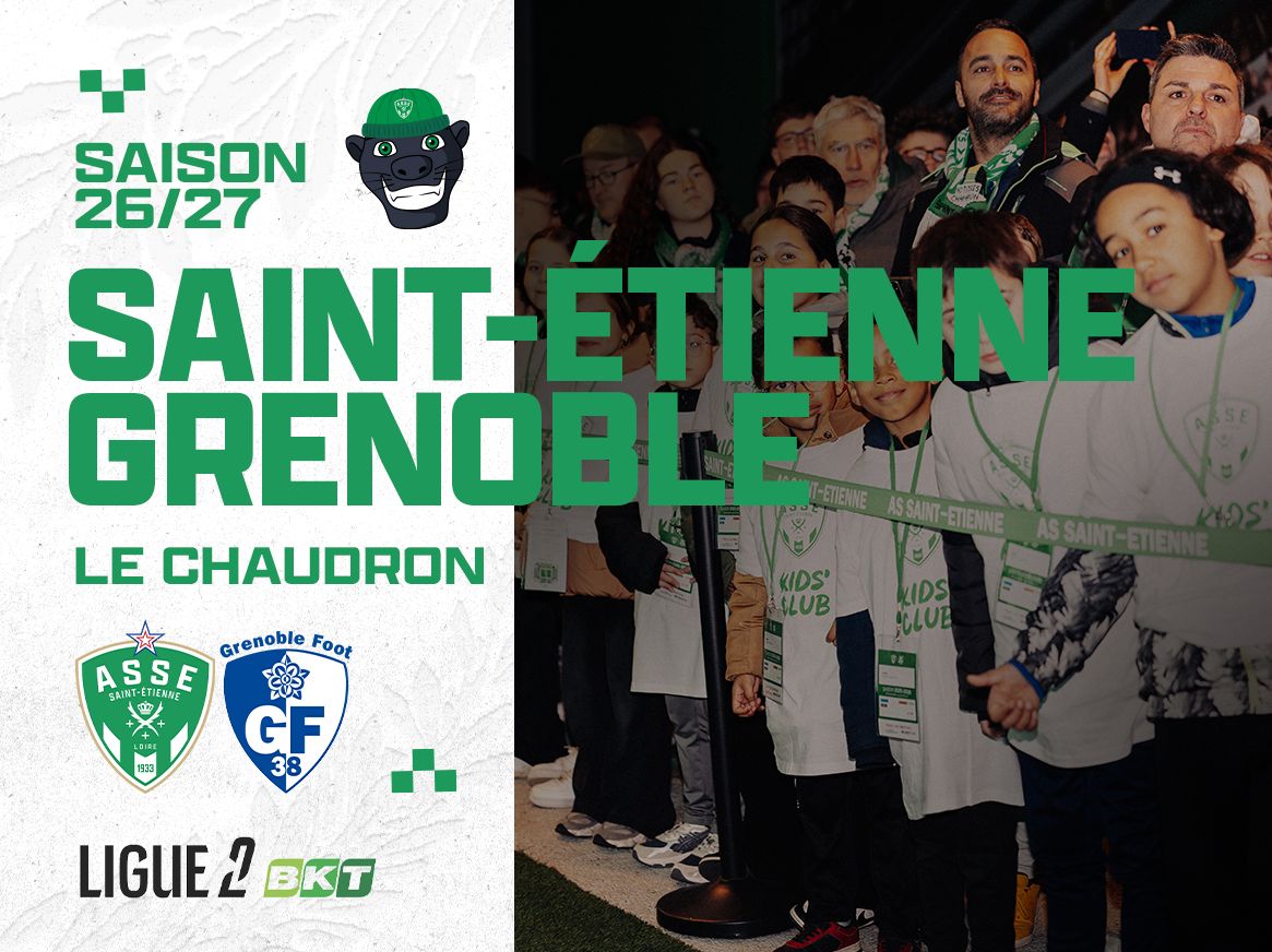 ASSE - GRENOBLE : samedi 22 août - 20h00