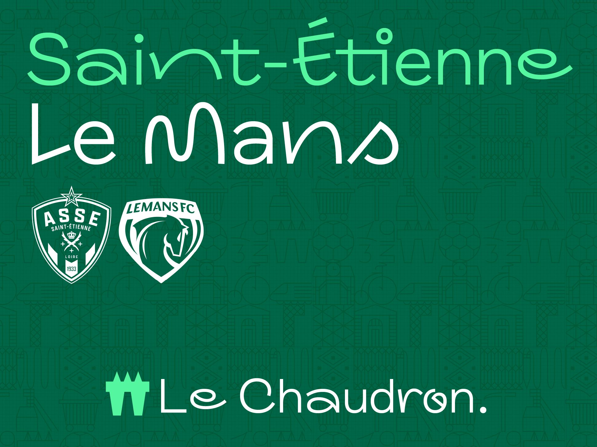 ASSE - LE MANS : samedi 18 octore - 20h00
