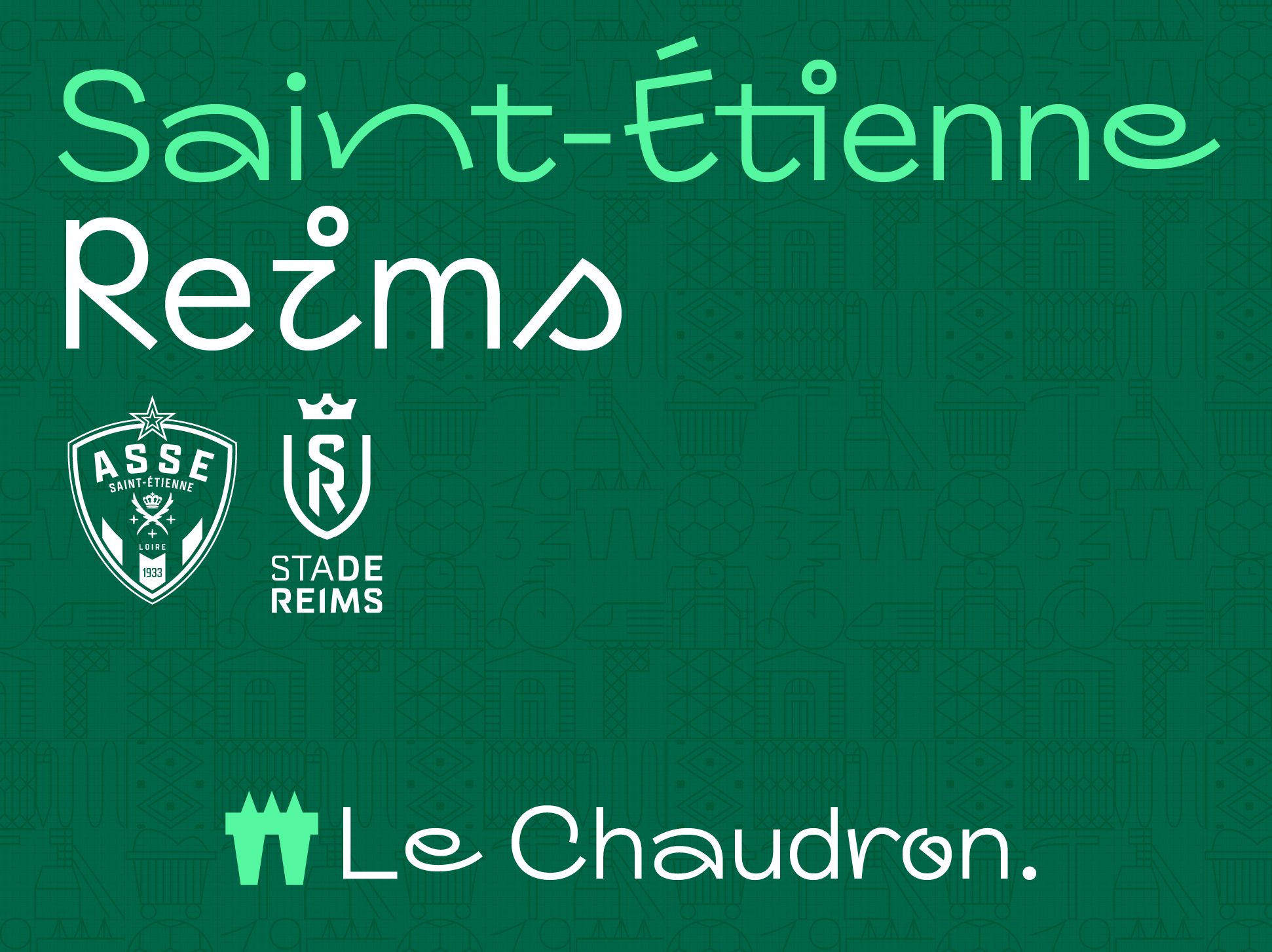 ASSE - REIMS : samedi 20 septembre - 20h00