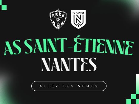 ASSE-NANTES dimanche 19 janvier à 15h